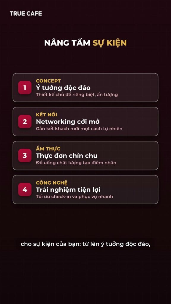 Bốn điểm nâng tầm sự kiện với quầy cà phê: concept, kết nối, thực đơn và trải nghiệm công nghệ